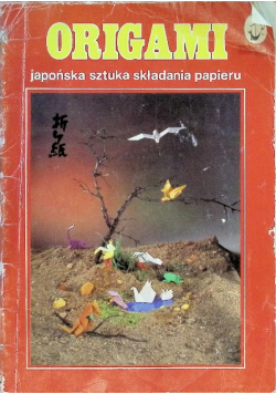 Origami japońska sztuka składania papieru