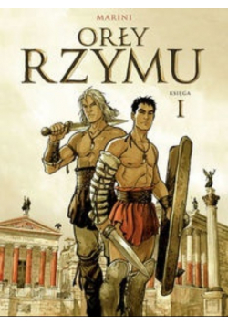 Orły Rzymu Księga 1