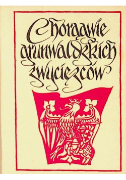 Chorągwie grunwaldzkich zwycięzców