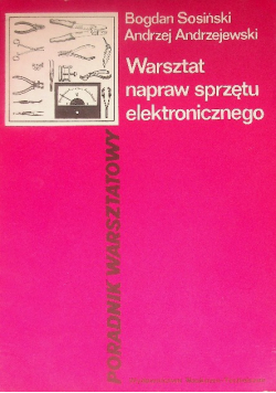 Warsztat napraw sprzętu elektronicznego