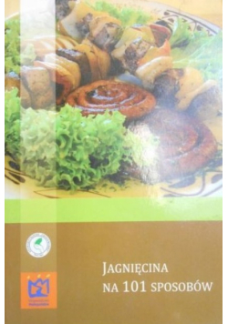 Jagnięcina na 101 sposobów