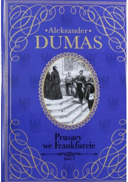 Prusacy we Frankfurcie, Tom II