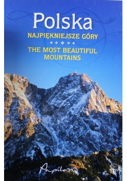 Polska Najpiękniejsze góry .The most beautiful mountains wersja polsko - angielska