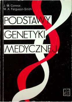 Podstawy genetyki medycznej