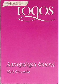 Antropologia śmierci. Myśl francuska
