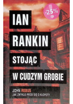 Stojąc w cudzym grobie
