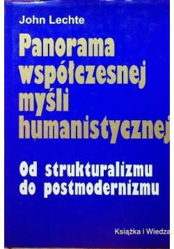 Panorama współczesnej myśli humanistycznej