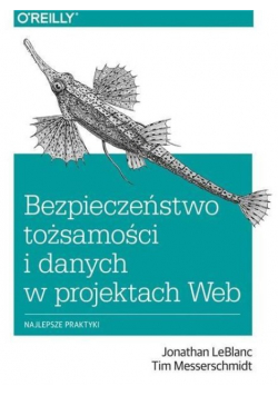 Bezpieczeństwo tożsamości i danych w projektach Web