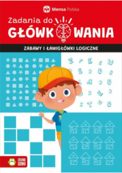 Zadania do główkowania Zabawy i łamigłówki