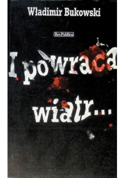 I powraca wiatr