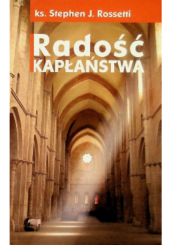 Radość kapłaństwa