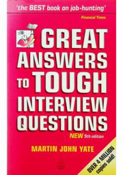 Great answers to tough interview questions