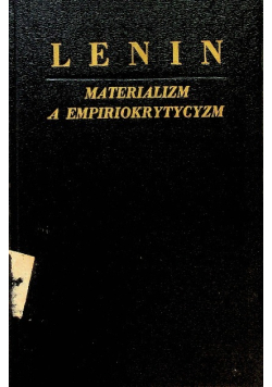 Materializm a empiriokrytycyzm 1949 r.