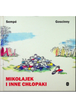 Mikołajek i inne chłopaki