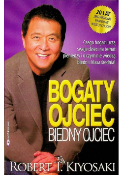 Bogaty ojciec. Biedny ojciec