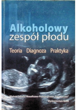 Alkoholowy zespół płodu