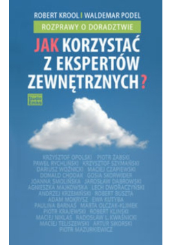 Jak korzystać z ekspertów zewnętrznych