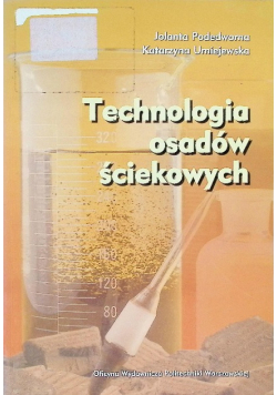 Technologia osadów ściekowych