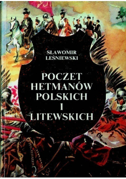 Poczet hetmanów polskich i litewskich