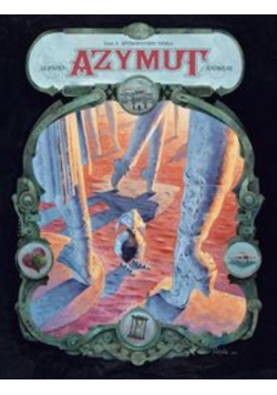 Azymut, Tom 3 Antropotamy Nihilu