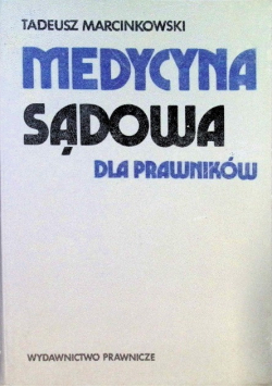 Medycyna sądowa dla prawników
