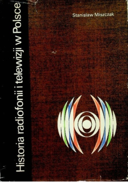 Historia radiofonii i telewizji w Polsce