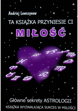 Ta książka przyniesie ci miłość