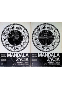 Mandala Życia Astrologia Mity i Rzeczywistość Tom 1 i 2