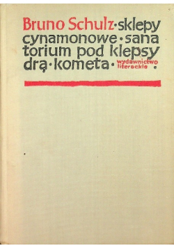 Sklepy cynamonowe Sanatorium pod Klepsydrą Kometa