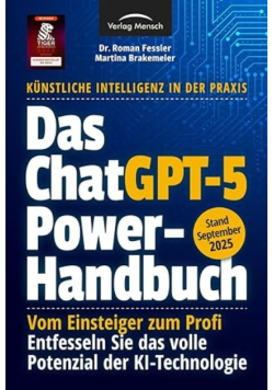 Das ChatGPT Powerhandbuch