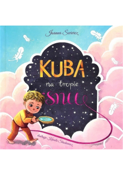 Kuba na tropie snu