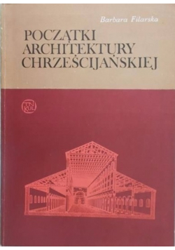 Początki architektury chrześcijańskiej