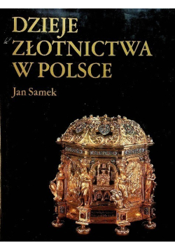 Dzieje złotnictwa w Polsce