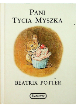 Pani Tycia Myszka