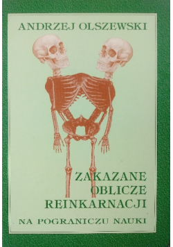 Zakazane oblicza reinkarnacji