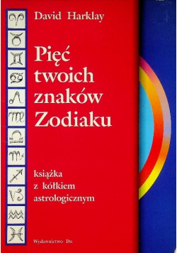 Pięć twoich znaków Zodiaku