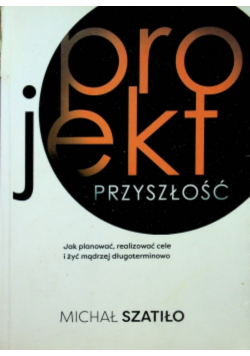 Projekt przyszłości