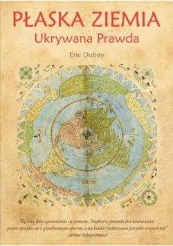 Płaska Ziemia Ukrywana Prawda