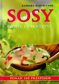 Sosy proste i wykwintne