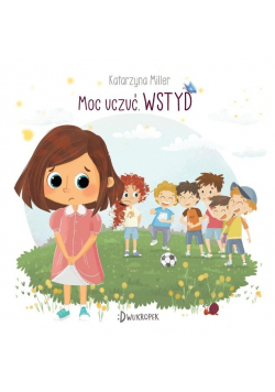 Moc uczuć.  Wstyd