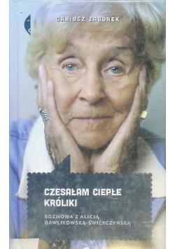 Czesałam ciepłe króliki
