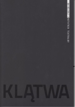 Klątwa Notatnik Teatralny Nr 84 - 85 / 2017