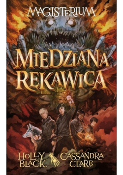 Magisterium  Miedziana rękawica Tom 2