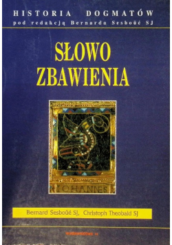 Historia dogmatów Słowo zbawienia