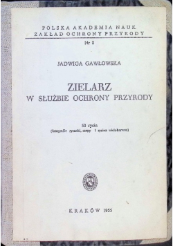 Zielarz w służbie ochrony przyrody