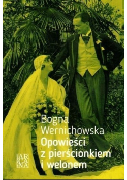 Opowieści z pierścionkiem i welonem