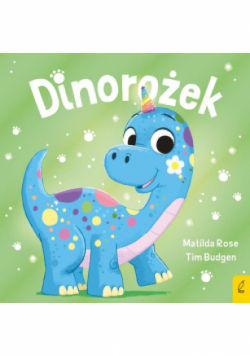 Dinorożek. Sklepik z magicznymi zwierzętami