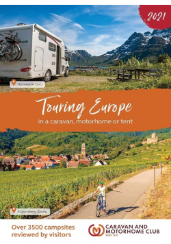 Touring Europe 2021: in a caravan, motorhome or tent