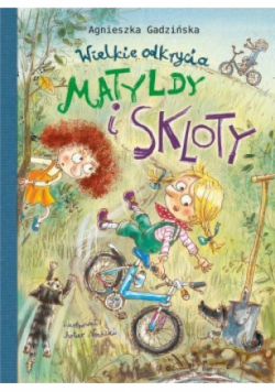 Wielkie odkrycia Matyldy i Skloty