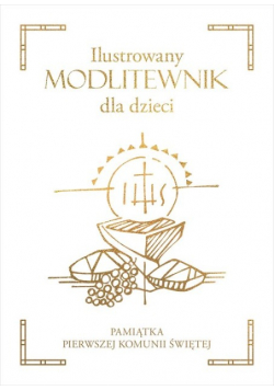 Ilustrowany modlitewnik dla dzieci